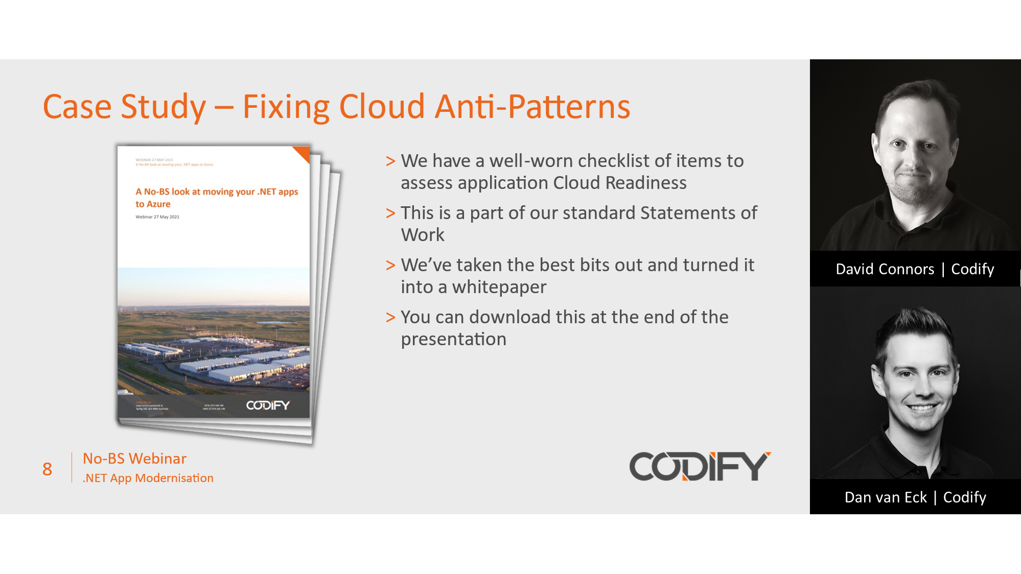 David Connors and Dan van Eck from Codify presenting a No-BS webinar on .NET App modernisation