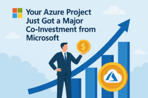 Your Azure Project Just Got a Major Co-Investment from Microsoft - Codify