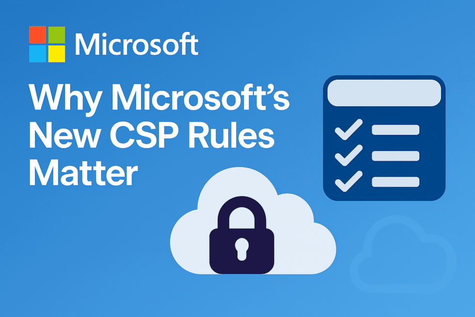 Why Microsoft’s New CSP Rules Matter - Codify